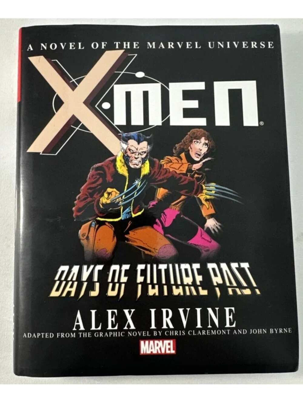 Men Days of Future Past Prose Novel Alex Irvine Marvel HC Book Chris Claremont